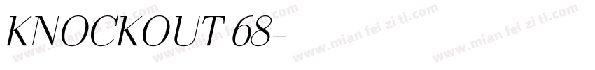 KNOCKOUT 68字体转换